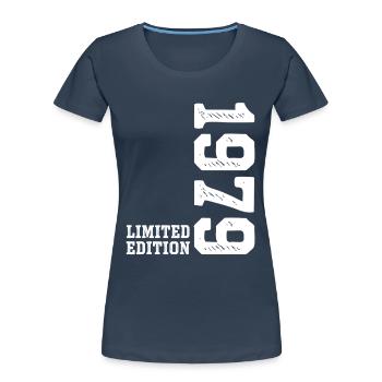 47th Birthday 1979 Limited Edition Man Woman - Women's Premium Organic T-Shirt - navy - Front - Mia (176cm)