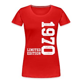 56th Birthday 1970 Limited Edition Man Woman - Women's Premium Organic T-Shirt -  - Front - Mia (176cm)
