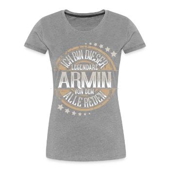 Armin - Frauen Premium Bio T-Shirt -  - Vorne - Mia (176cm)