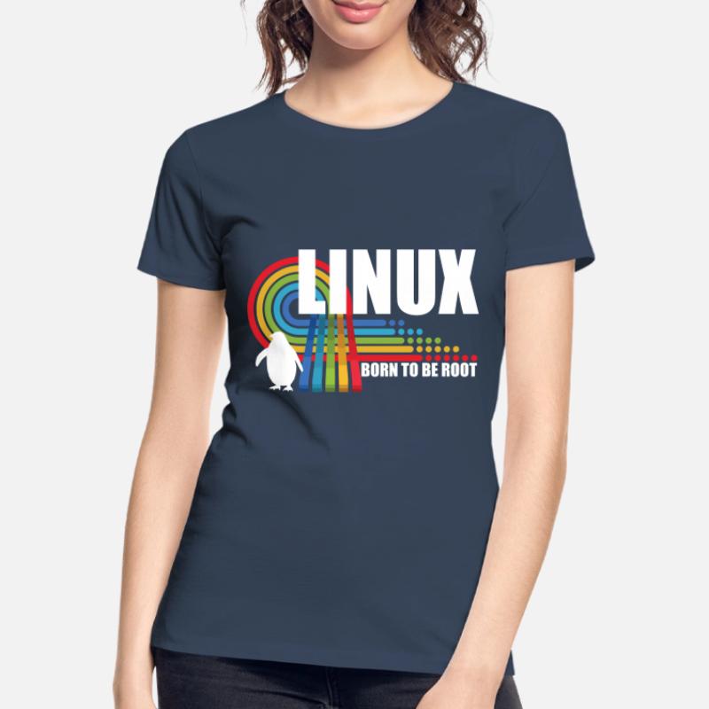 Born To Be Root Pinguin Linux Nerd Coding Geek Frauen Premium Bio T-Shirt