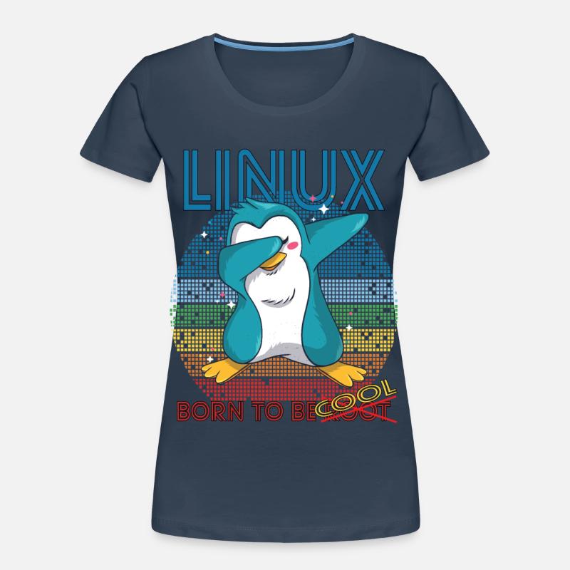 Linux Cool Born To Be Root Cute Penguin Geek Admin - T-shirt bio Premium Femme - bleu marine