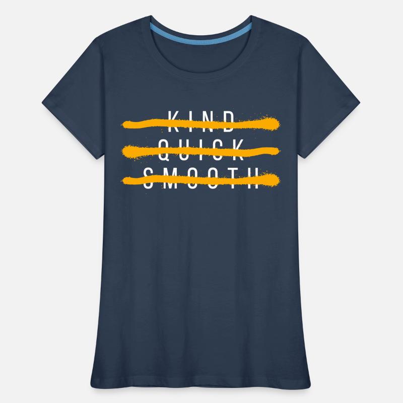 KIND QUICK SMOOTH Frauen Premium Bio T-Shirt