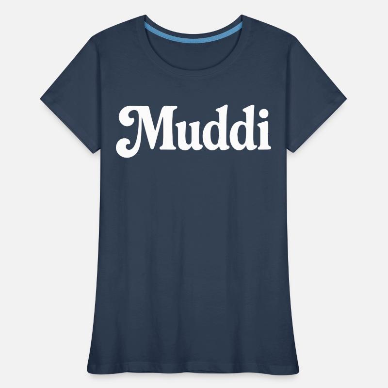 Muddi Frauen Premium Bio T-Shirt