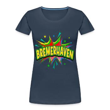 Bremerhaven Allemagne Ville Pop Art Bande dessinée - T-shirt bio Premium Femme - bleu marine - Devant - Mia (176cm)