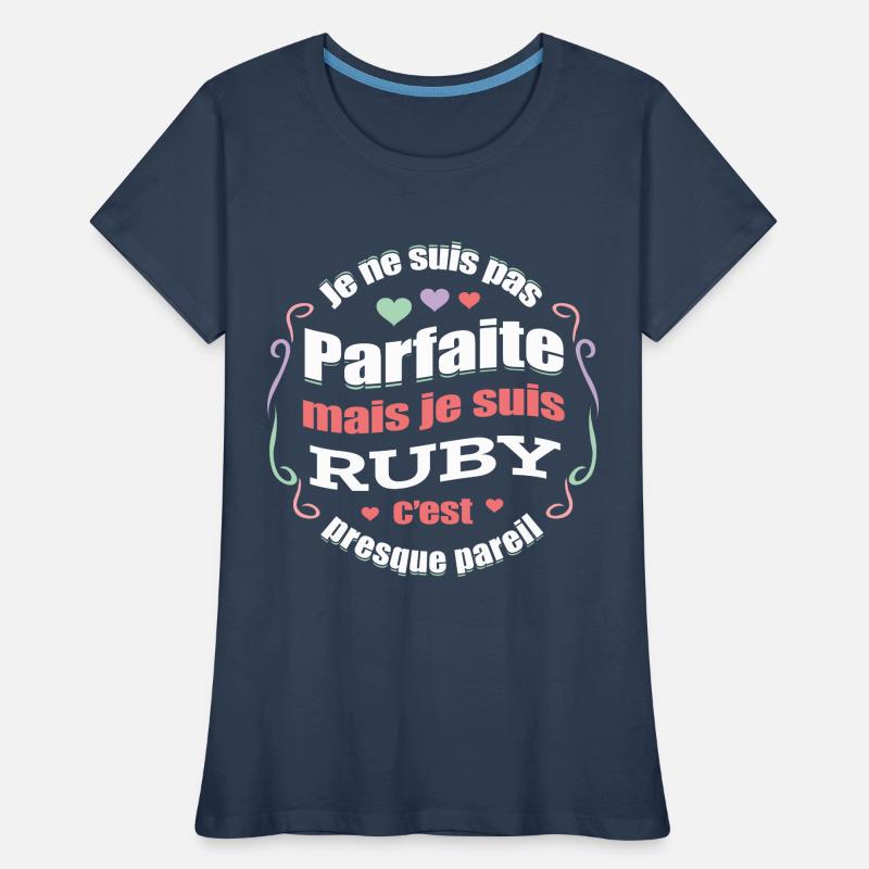 RUBY PARFAITE - PRENOM RUBY T-shirt bio Premium Femme