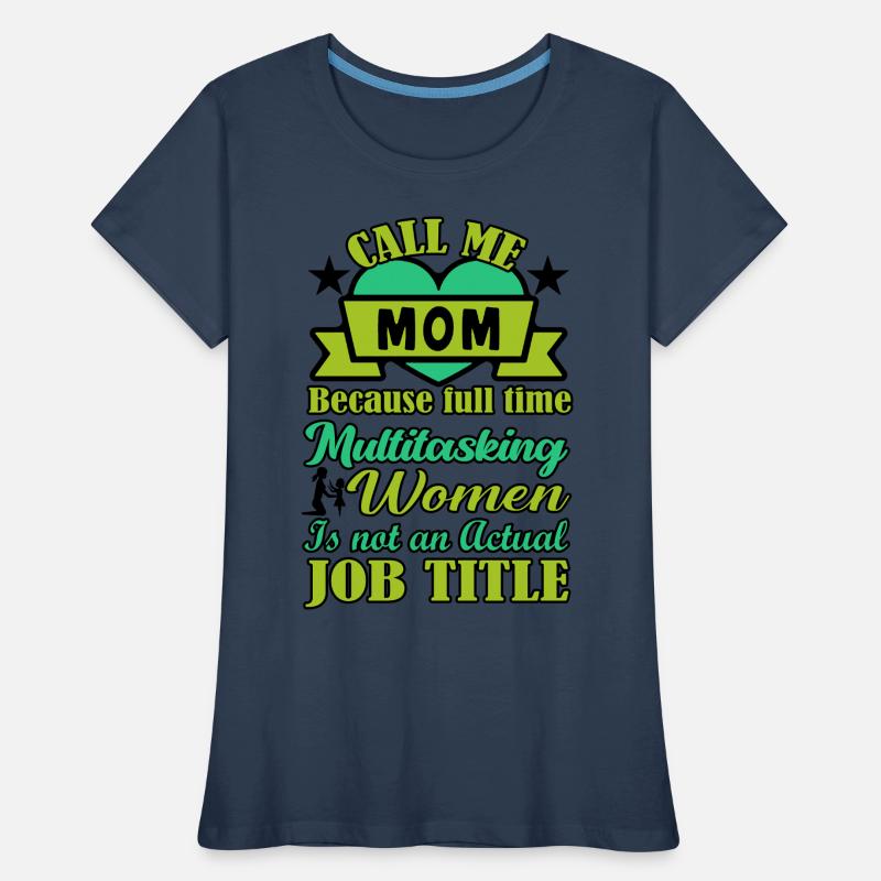 Mutter Multitasking Frauen Premium Bio T-Shirt