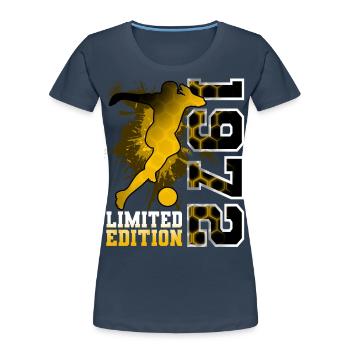 1972 Année de naissance Anniversaire Football - T-shirt bio Premium Femme - bleu marine - Devant - Mia (176cm)