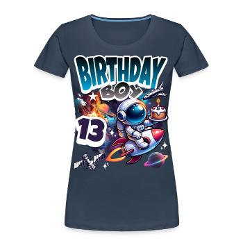 Astronaut 13th Birthday Space - Women's Premium Organic T-Shirt - navy - Front - Mia (176cm)