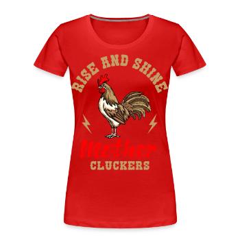 Rise And Shine Mother Cluckers Chicken Chicken Breeder - Women's Premium Organic T-Shirt - navy - Front - Mia (176cm)