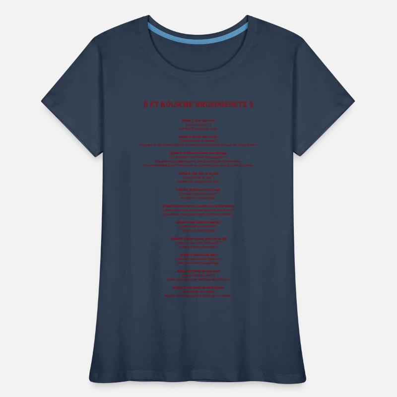 Et Kölsche Basic Law - Et Kölsche Basic Law Women's Premium Organic T-Shirt