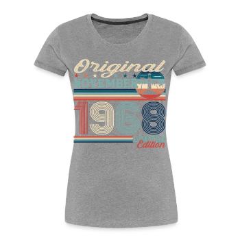 Original November 1968 54th birthday gift - Women's Premium Organic T-Shirt -  - Front - Mia (176cm)