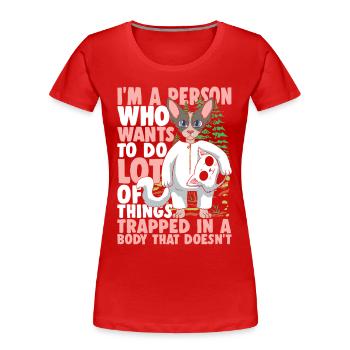 I'm A Person Who Wants To Do Lot Of Things - Frauen Premium Bio T-Shirt - Navy - Vorne - Mia (176cm)