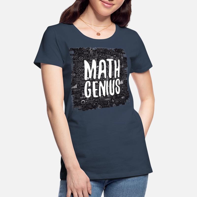 Math Genius Math Genius Math Gift Women's Premium Organic T-Shirt