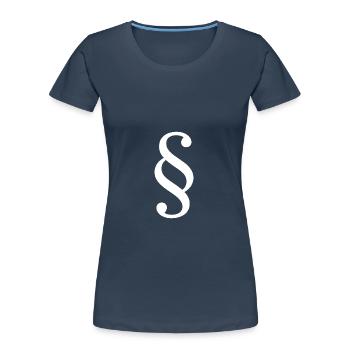 Law Lawyer Paragraph Lawyer Court Law - Women's Premium Organic T-Shirt - navy - Front - Mia (176cm)