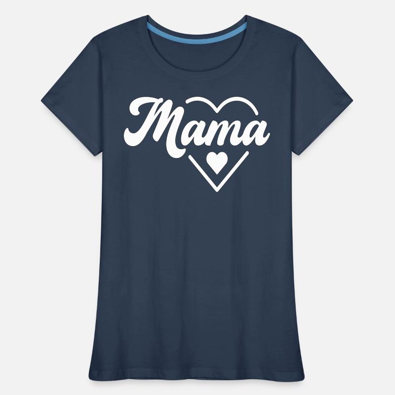 Mama Motiv | Muttertags- oder Geburtstagsgeschenk Frauen Premium Bio T-Shirt