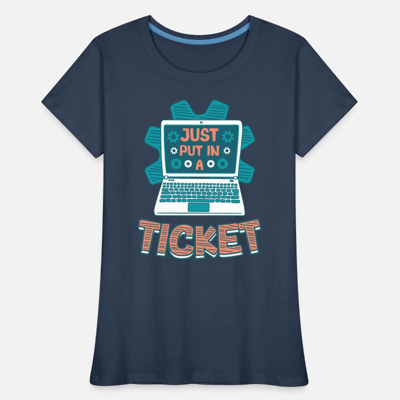 Ouvrez simplement un ticket Help Desk Tech Support T-shirt bio Premium Femme