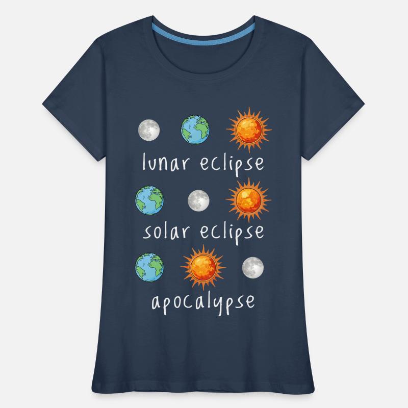 Lunar Eclipse Solar Eclipse Apocalypse Humor Women's Premium Organic T-Shirt