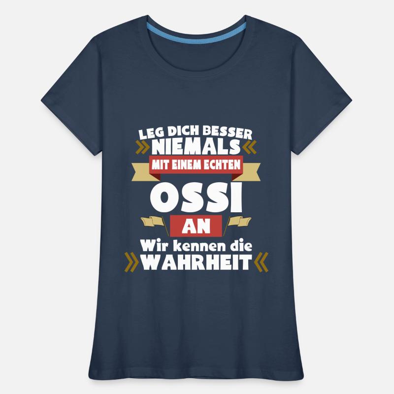 Ein echter Ossi Frauen Premium Bio T-Shirt