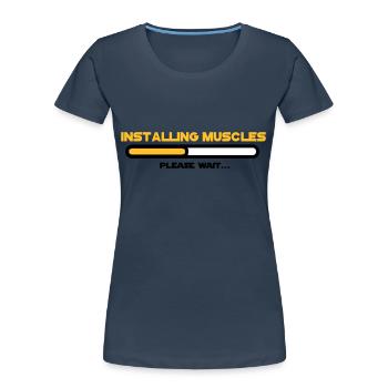 installing muscles 2 - T-shirt bio Premium Femme - bleu marine - Devant - Mia (176cm)