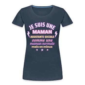 Maman assistante sociale, cadeau fête des mères - T-shirt bio Premium Femme - bleu marine - Devant - Mia (176cm)