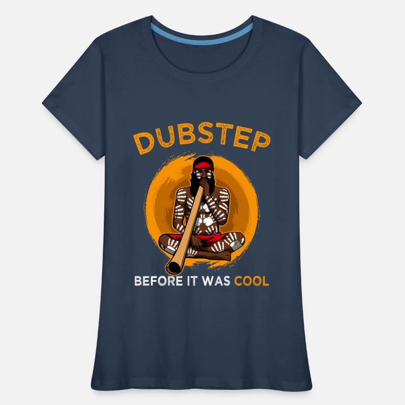 Dubstep It Was Cool Aboriginal Didgeridoo Women's Premium Organic T-Shirt