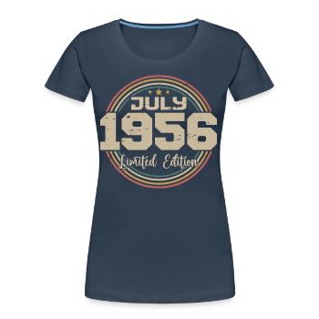 1956 Birthday July 1956 Gift July 1956 - Women's Premium Organic T-Shirt - navy - Front - Mia (176cm)