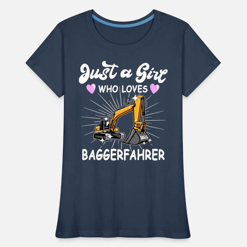 Baggerfuehrer Sprüche Baggerfahrer Frauen Premium Bio T-Shirt