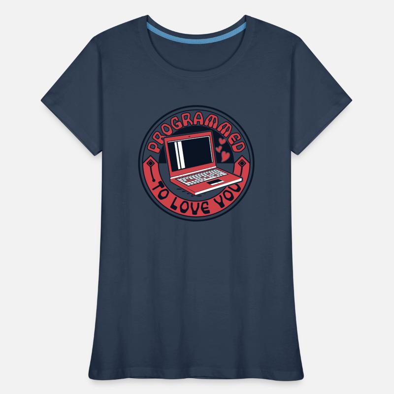 Programmed To Love You Developer Coder Frauen Premium Bio T-Shirt