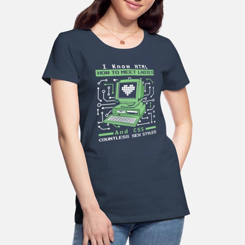 I Know HTML How To Meet Ladies Developer Coder Women's Premium Organic T-Shirt