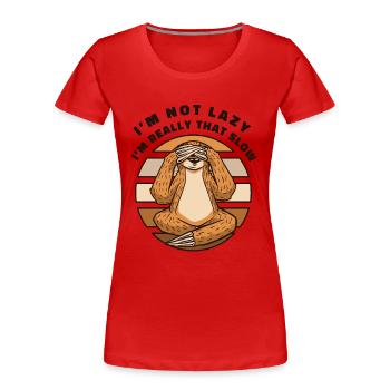 Ich bin wirklich so langsam Pilosa Folivora - Frauen Premium Bio T-Shirt - Navy - Vorne - Mia (176cm)