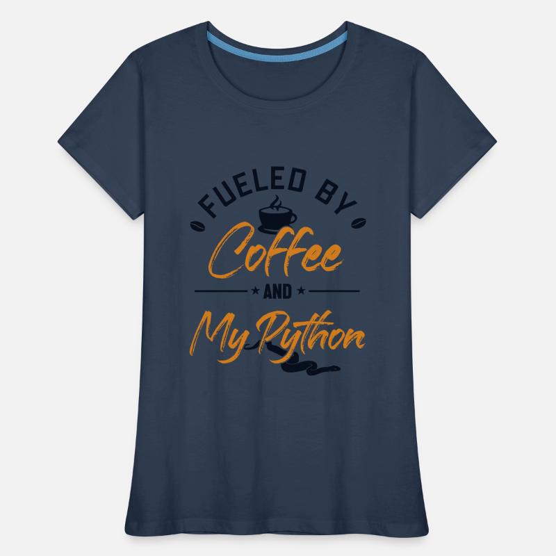 Fueled by Coffee and my Python Python Banana Ball Frauen Premium Bio T-Shirt