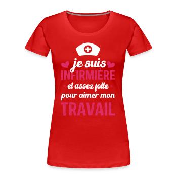 Je suis infirmière, et aimer mon travail - T-shirt bio Premium Femme - bleu marine - Devant - Mia (176cm)
