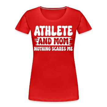 Sportlerin und Mama nichts macht mir Angst sportliche Mutter - Frauen Premium Bio T-Shirt - Navy - Vorne - Mia (176cm)