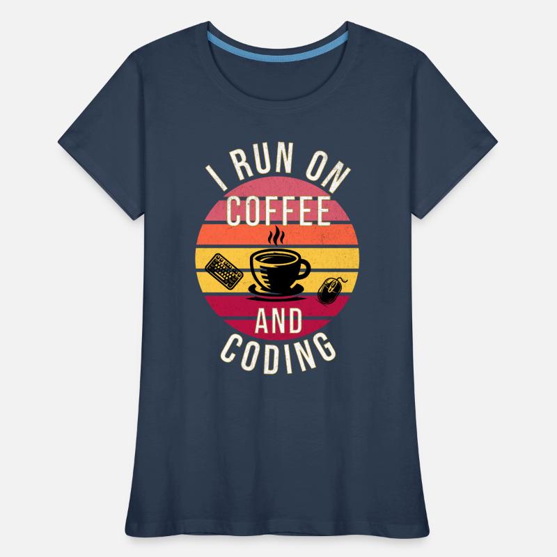 I Run on Coffee and Coding – Programmierer Stil Frauen Premium Bio T-Shirt