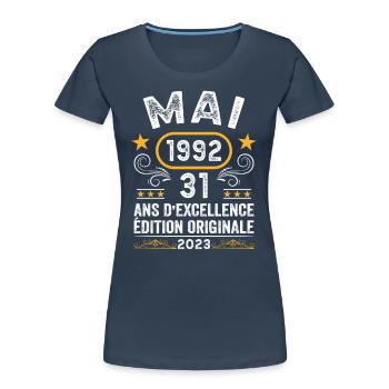 Anniversaire Vintage Idée Cadeau Mai 1992 31 - T-shirt bio Premium Femme - bleu marine - Devant - Mia (176cm)