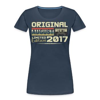 August 2017 - geboren im August 2017 Erbaut im August 2017 - Frauen Premium Bio T-Shirt - Navy - Vorne - Mia (176cm)
