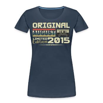 Août 2015 - Né en Août 2015 Construit en Août 2015 - T-shirt bio Premium Femme - bleu marine - Devant - Mia (176cm)