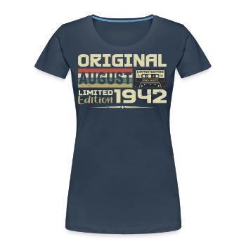August 1942 - Born August 1942 Built August 1942 - Women's Premium Organic T-Shirt - navy - Front - Mia (176cm)
