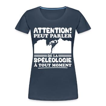 Parler de la spéléologie à tout moment - T-shirt bio Premium Femme - bleu marine - Devant - Mia (176cm)