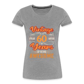 Vintage | 60 Geburtstagsgeschenkideen - Frauen Premium Bio T-Shirt -  - Vorne - Mia (176cm)