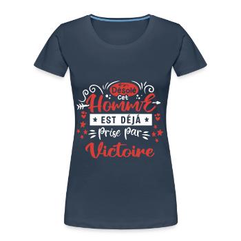 Cadeau Homme déja pris par victoire - T-shirt bio Premium Femme - bleu marine - Devant - Mia (176cm)
