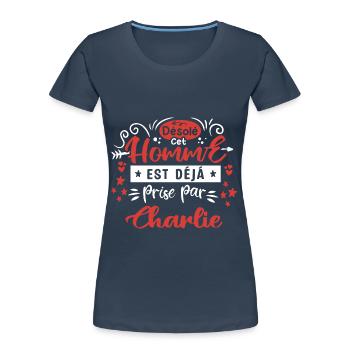 Cadeau Homme déja pris par Charlie - T-shirt bio Premium Femme - bleu marine - Devant - Mia (176cm)