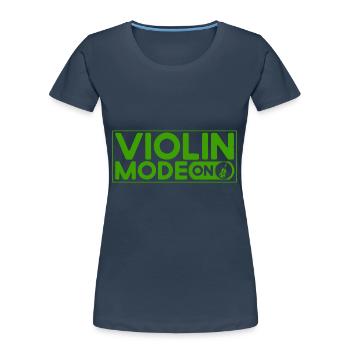 Geigenliebhaber Geige Geigenspieler Geschenk - Frauen Premium Bio T-Shirt - Navy - Vorne - Mia (176cm)