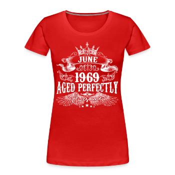 1969| Juni 1969 Geburtstag Perfekt gealtert - Frauen Premium Bio T-Shirt - Navy - Vorne - Mia (176cm)
