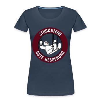 Gute Besserung Stuckateur Alles Gute Gesundheit - Frauen Premium Bio T-Shirt - Navy - Vorne - Mia (176cm)