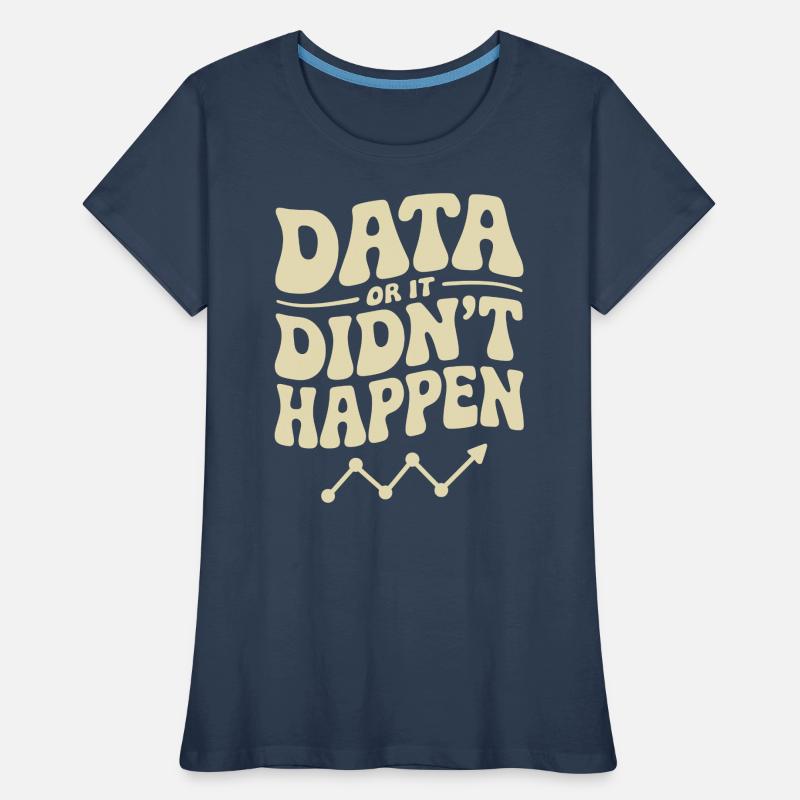 Daten Analyst Daten Wissenschaftler Daten Frauen Premium Bio T-Shirt