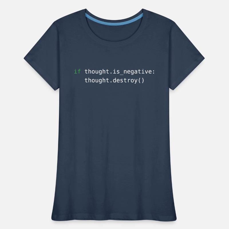 Python code | Destroy negative thoughts Women's Premium Organic T-Shirt