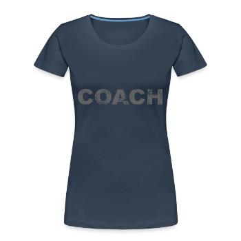 Coach Trainer Training - Women's Premium Organic T-Shirt - navy - Front - Mia (176cm)