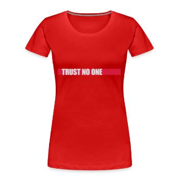trust no one Zitat - Frauen Premium Bio T-Shirt - Navy - Vorne - Mia (176cm)