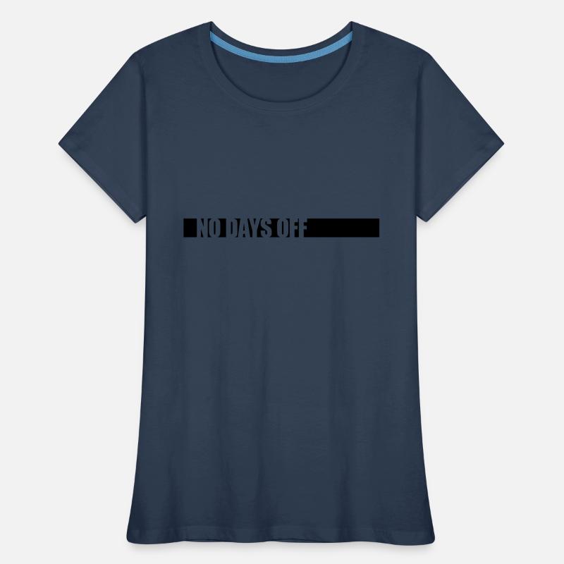 pas de jours de congé devis T-shirt bio Premium Femme